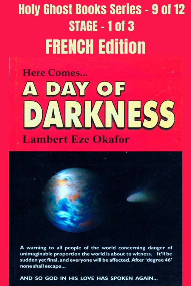 Boekomslag van Here comes A Day of Darkness - FRENCH EDITION