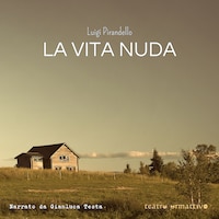 La vita nuda
