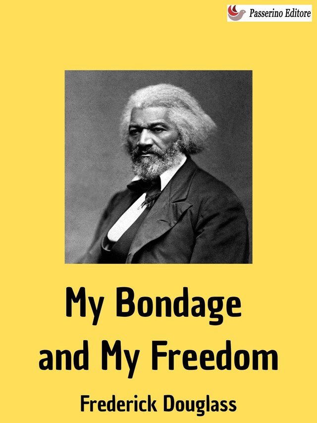 Boekomslag van My Bondage and My Freedom