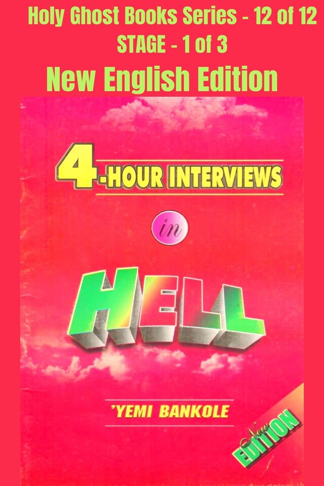 Boekomslag van 4 – Hour Interviews in Hell - NEW ENGLISH EDITION