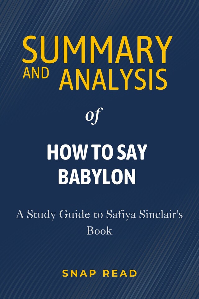 Boekomslag van Summary and Analysis of How to Say Babylon