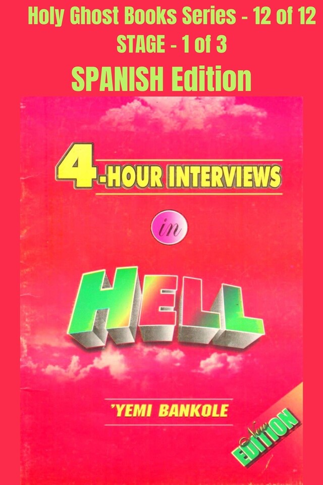 Boekomslag van 4 – Hour Interviews in Hell - SPANISH EDITION