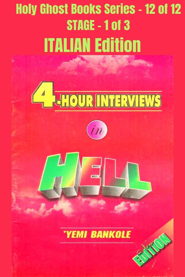 Boekomslag van 4 – Hour Interviews in Hell - ITALIAN EDITION