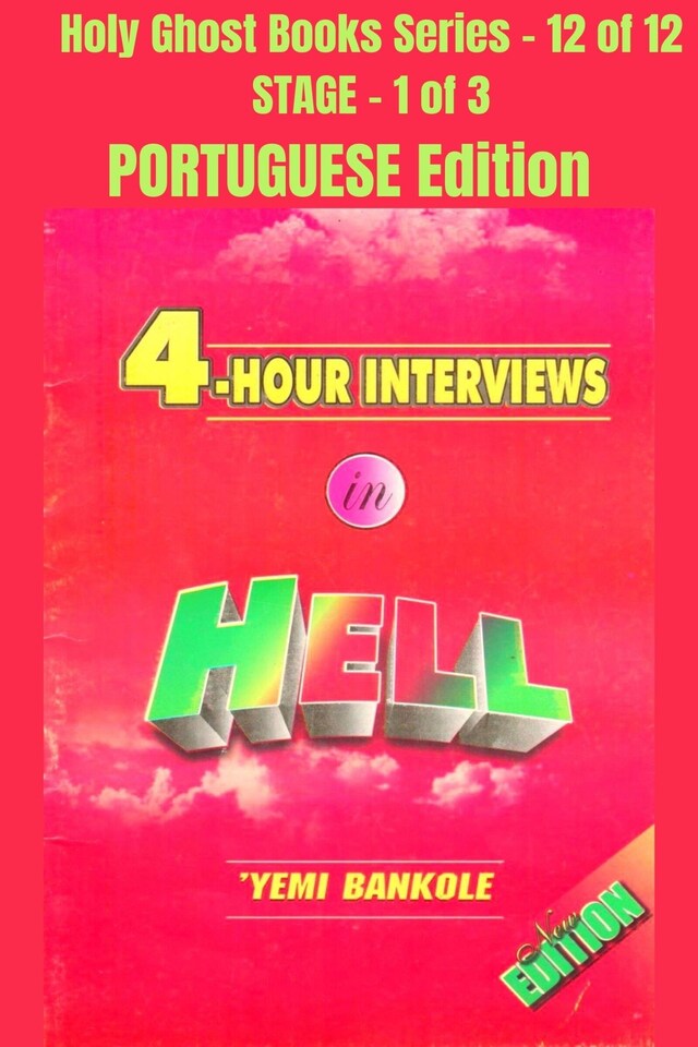 Boekomslag van 4 – Hour Interviews in Hell - PORTUGUESE EDITION