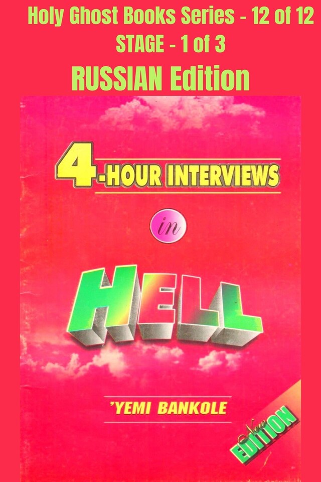 Boekomslag van 4 – Hour Interviews in Hell - RUSSIAN EDITION