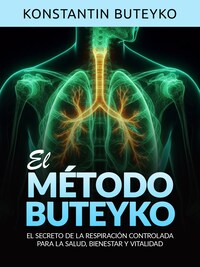 EL MÉTODO BUTEYKO (Traducido)