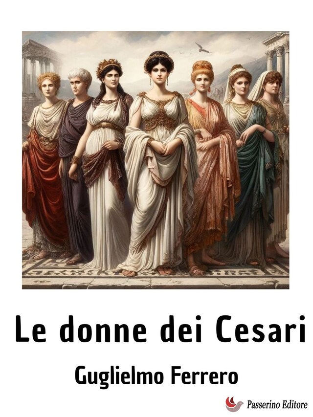Book cover for Le donne dei Cesari