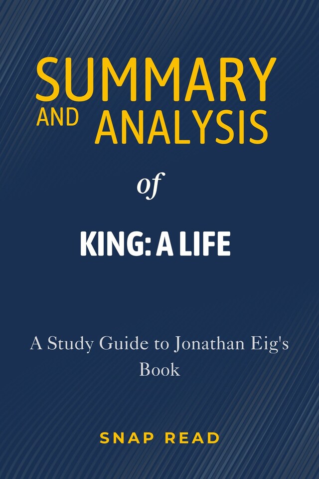 Kirjankansi teokselle Summary and Analysis of King: A Life