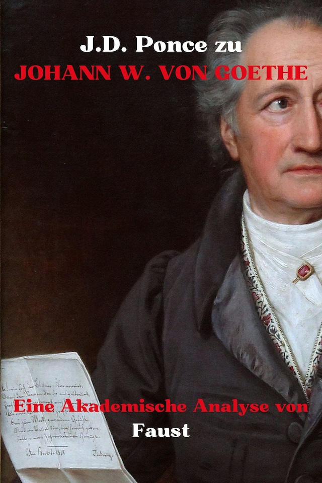 Copertina del libro per J.D. Ponce zu Johann W. von Goethe: Eine Akademische Analyse von Faust