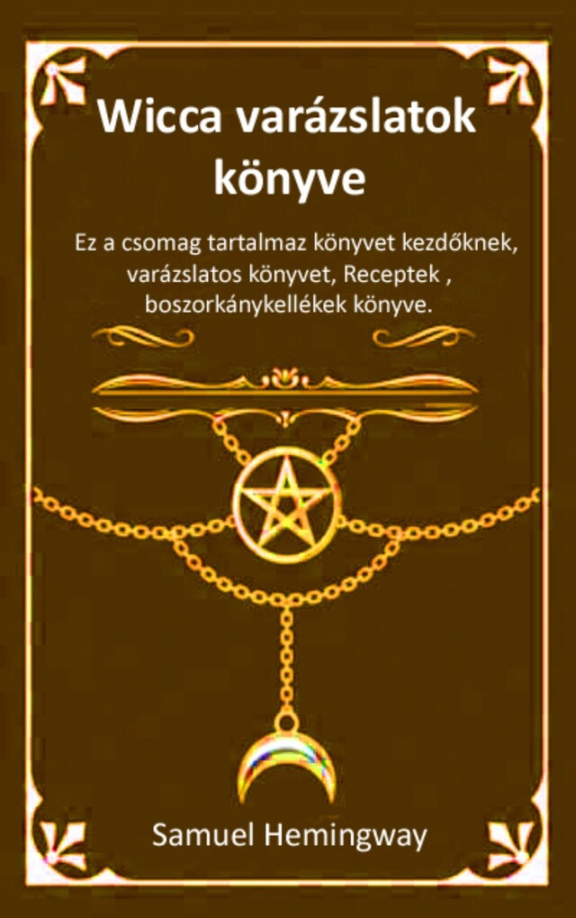 Boekomslag van Wicca varázslatok könyve