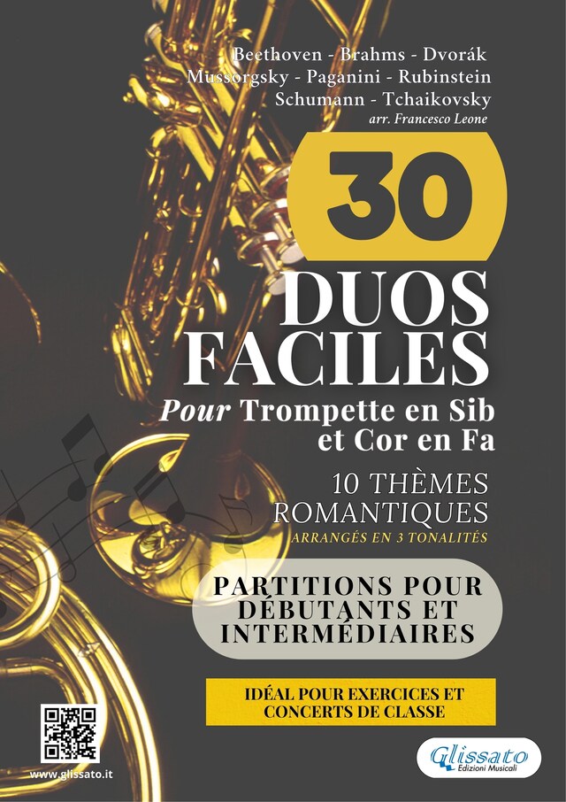 Portada de libro para 30 Duos Faciles pour Trompette en Sib et Cor en Fa | 10 Thèmes Romantiques Arrangés en 3 Tonalités Commodes