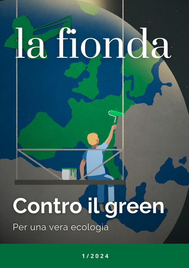 Book cover for La Fionda 1/2024 - Contro il Green