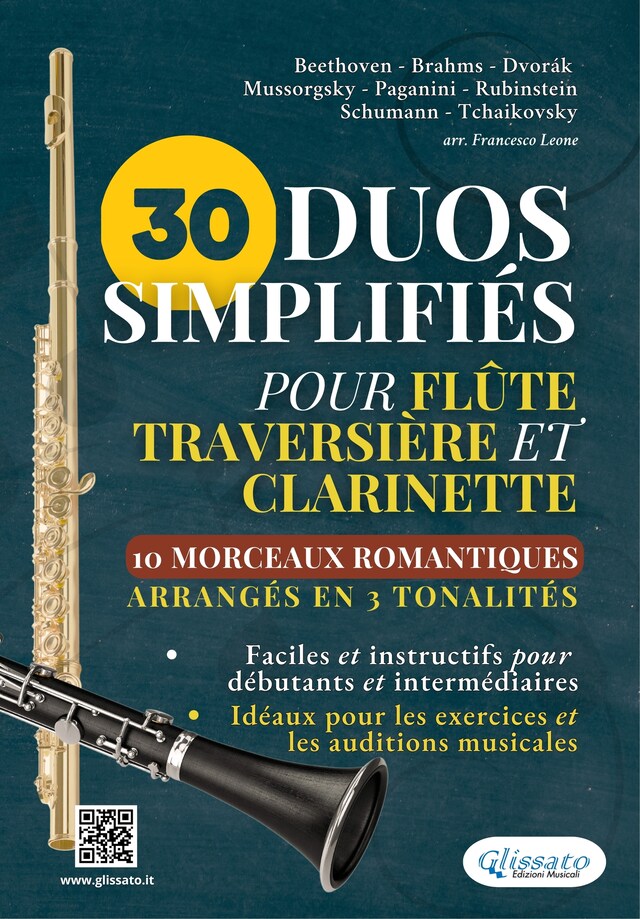 Bokomslag for 30 Duos Simplifiés pour Flûte Traversière et Clarinette | 10 Morceaux Romantiques arrangés en 3 tonalités