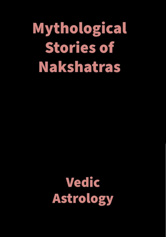 Okładka książki dla Mythological Stories of Nakshatras