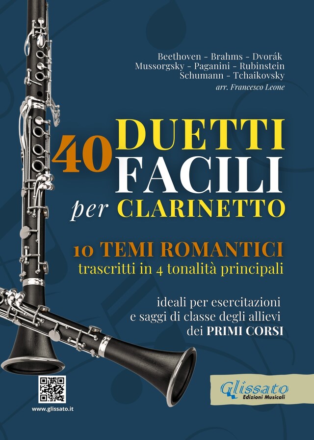 Bokomslag för 40 Duetti Facili per Clarinetto, ideali per esercitazioni e saggi di classe degli allievi dei primi corsi