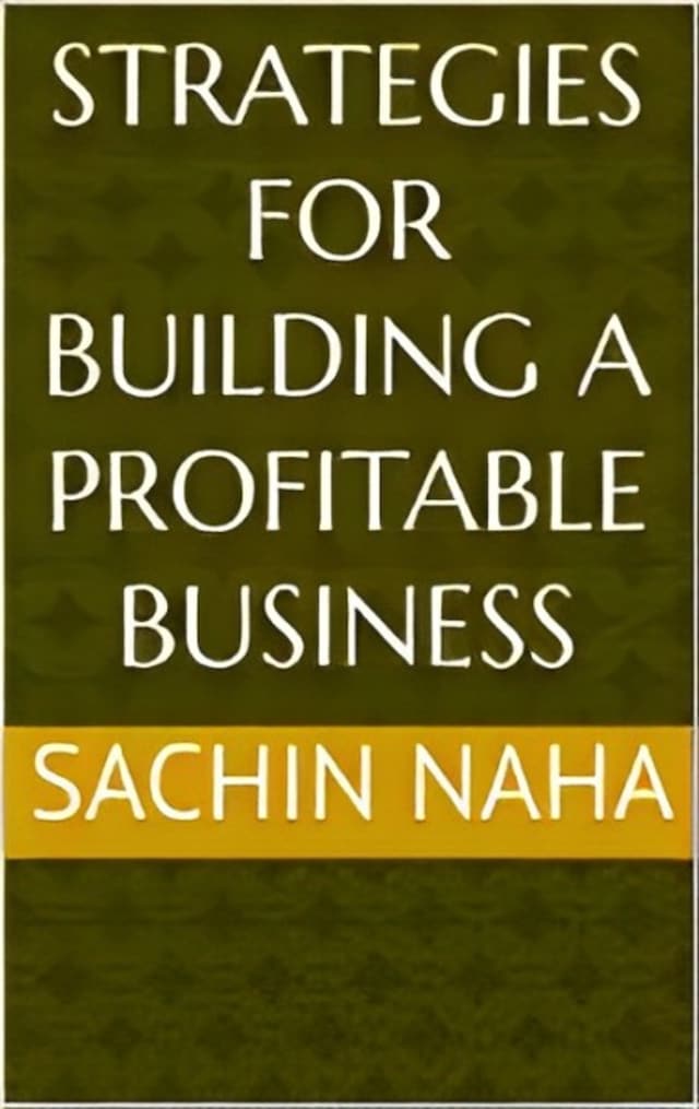 Book cover for Strategies for Building a Profitable Business