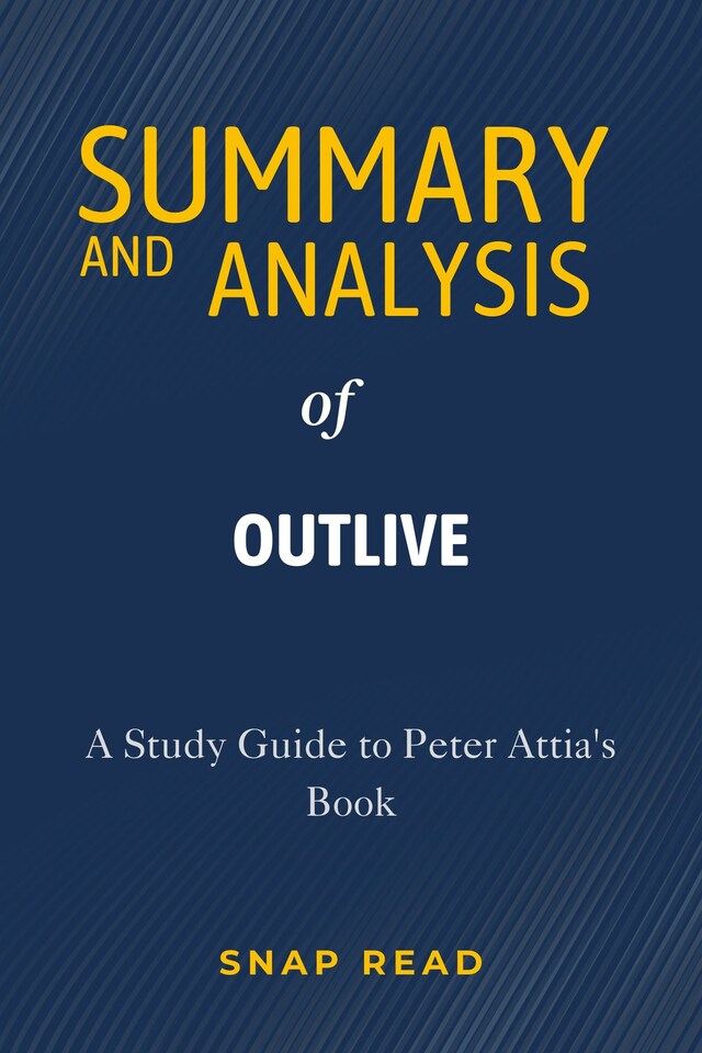 Bogomslag for Summary and Analysis of Outlive