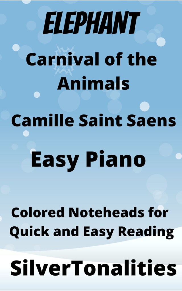 Book cover for The Elephant Carnival of the Animals Easy Piano Sheet Music with Colored Notation