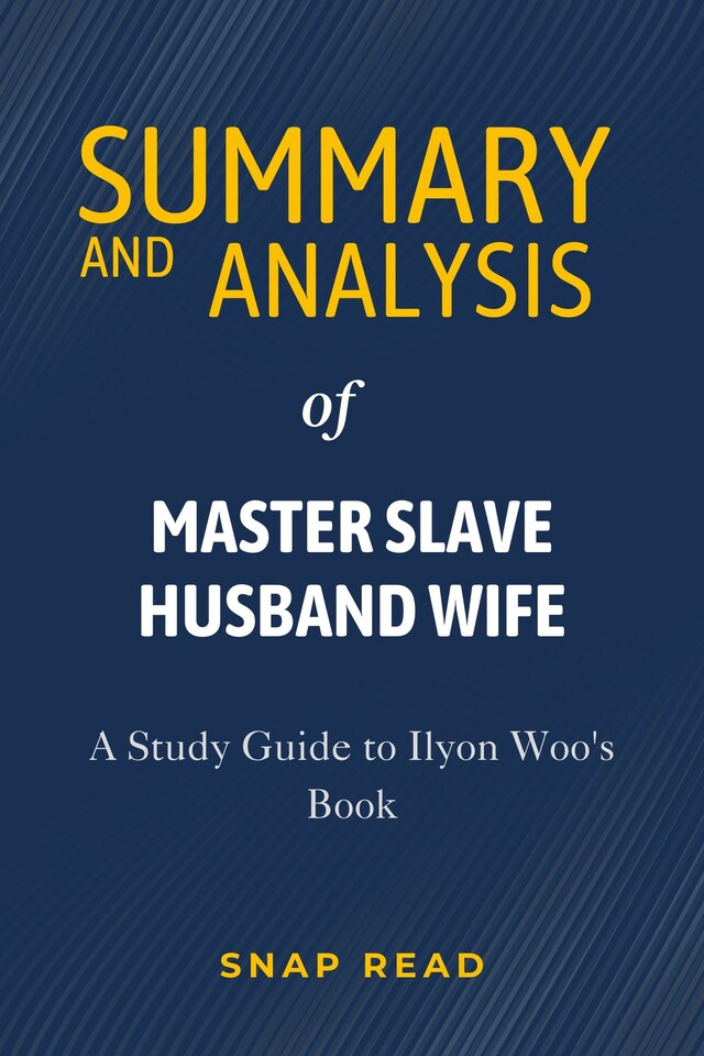 Bokomslag för Summary and Analysis of Master Slave Husband Wife