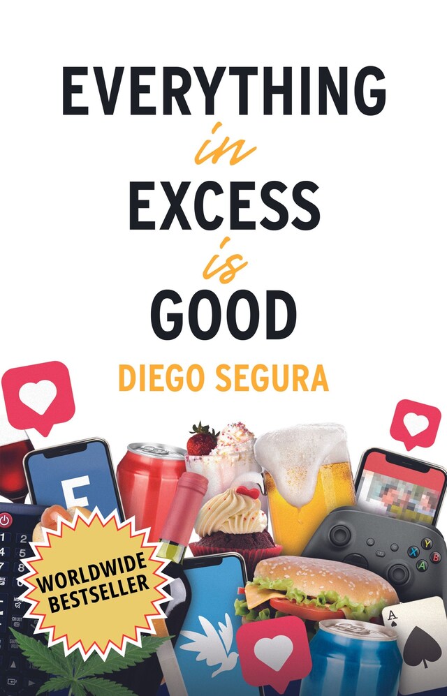 Couverture de livre pour Everything in Excess is Good