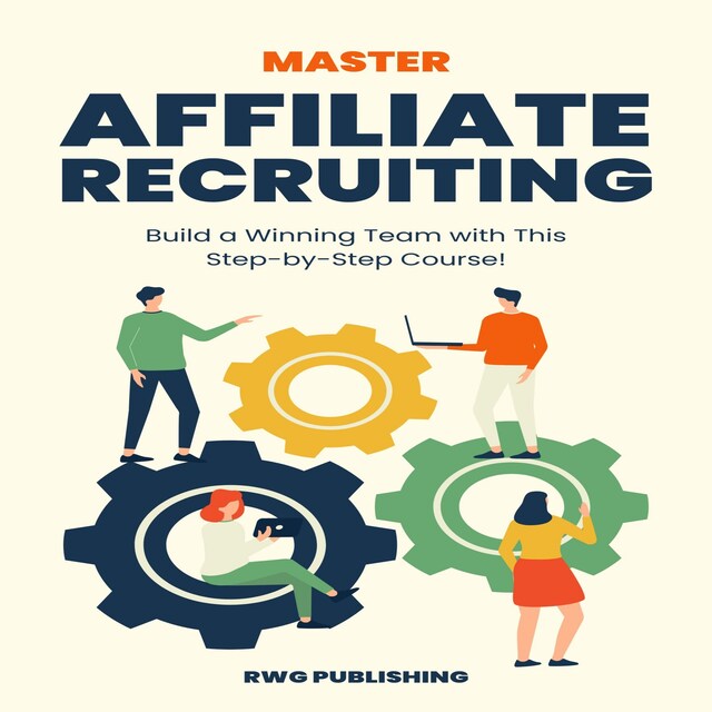 Book cover for Master Affiliate Recruiting