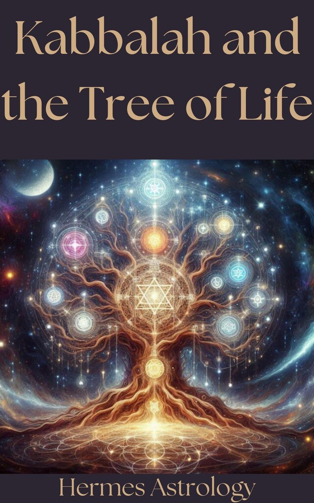 Okładka książki dla Kabbalah and the Tree of Life