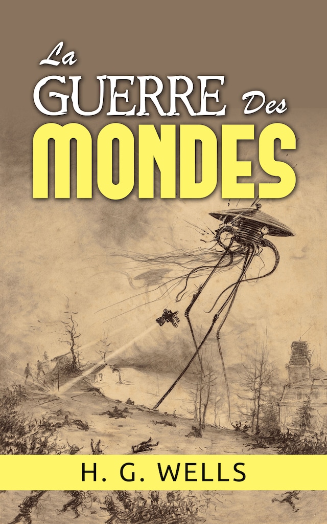 Book cover for La Guerre des Mondes (Traduit)