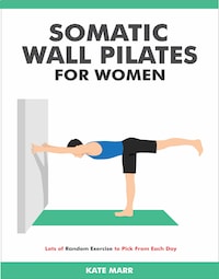 Somatic Wall Pilates For Women