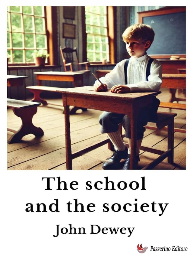 Book cover for The school and the society