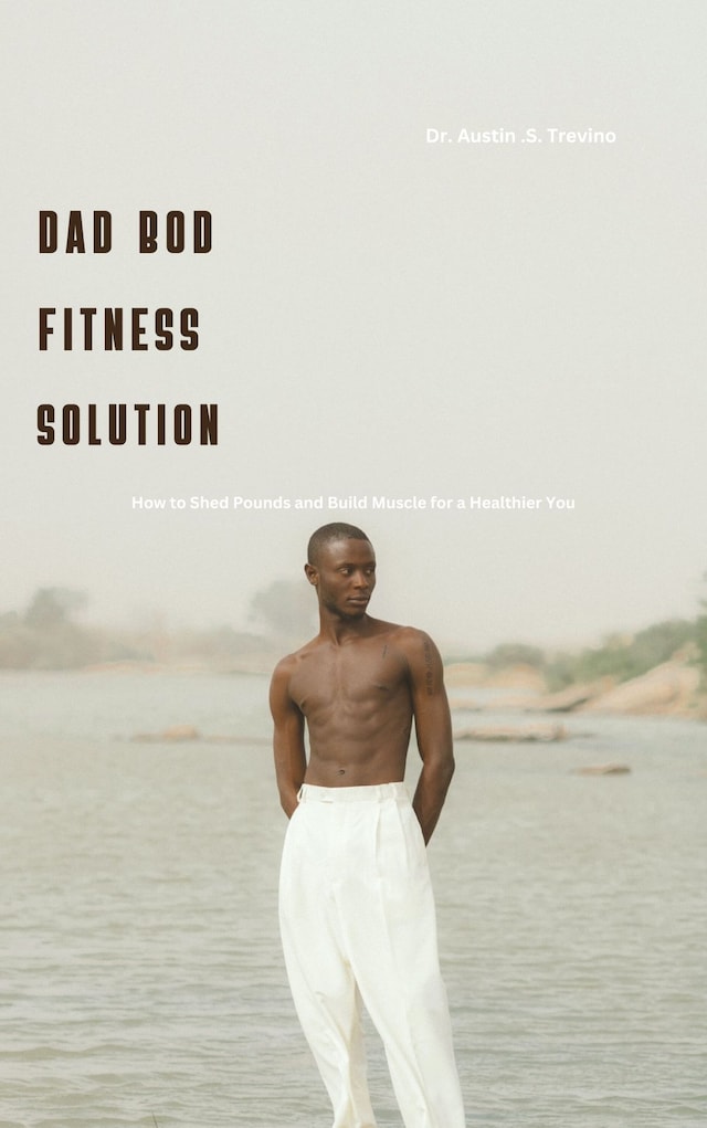 Buchcover für Dad Bod Fitness Solution