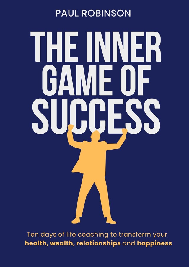 Bokomslag for The Inner Game of Success