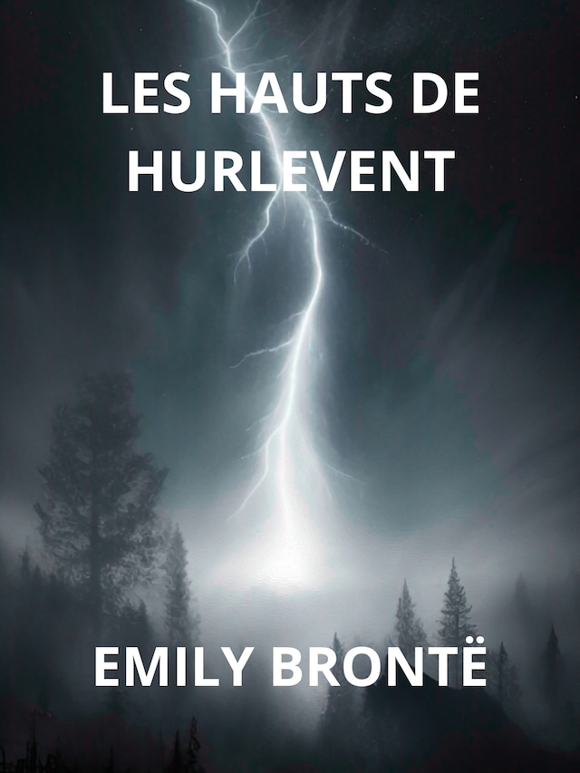 Book cover for Les hauts de hurlevent (Traduit)