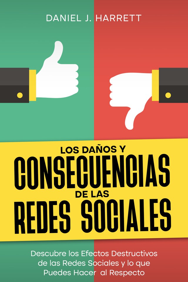 Book cover for Los Daños y Consecuencias de las Redes Sociales