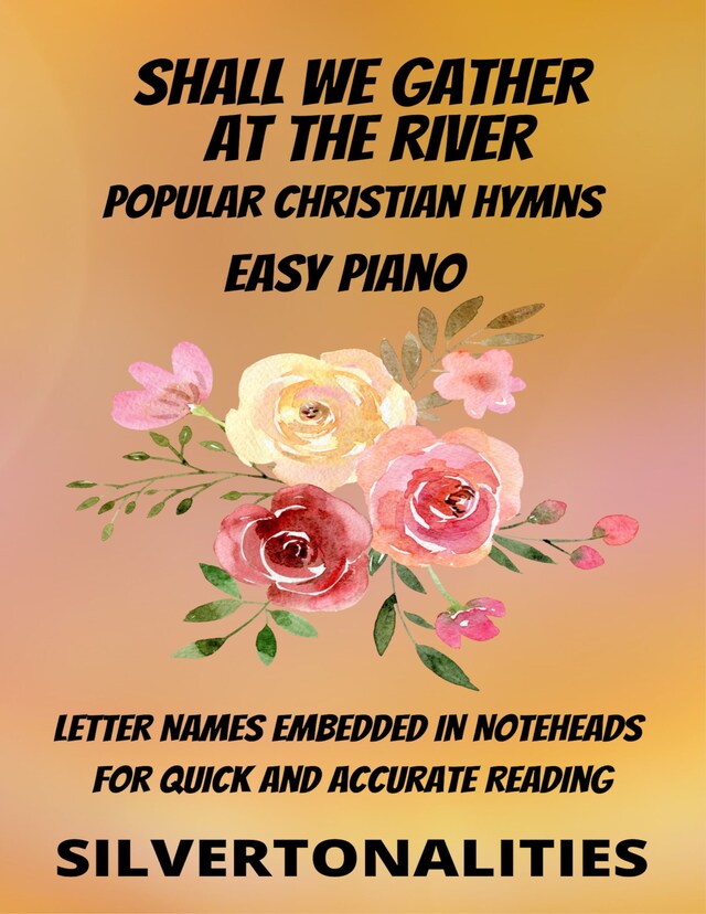 Book cover for Shall We Gather at the River Piano Hymns Collection for Easy Piano