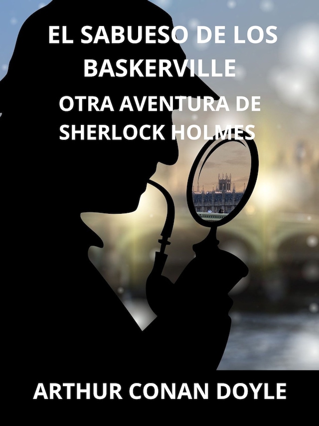 Bokomslag for El sabueso de los Baskerville (Traducido)