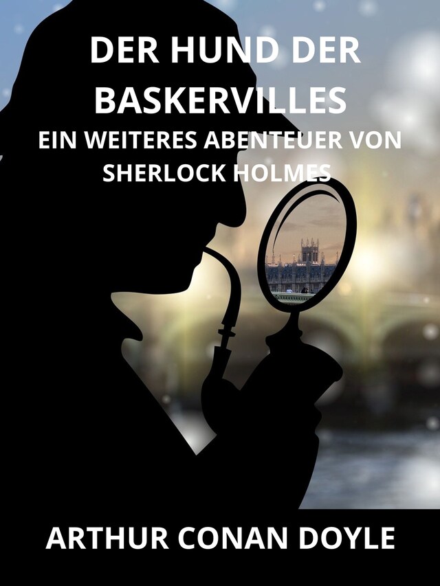 Kirjankansi teokselle Der hund der Baskervilles (Übersetzt)