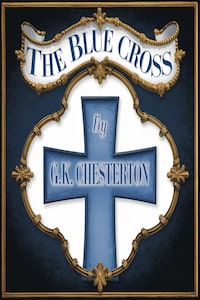 The Blue Cross (illustrated)