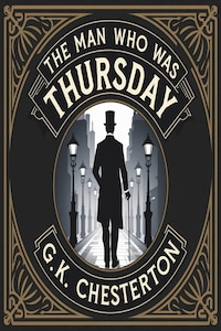 The Man Who Was Thursday (illustrated)