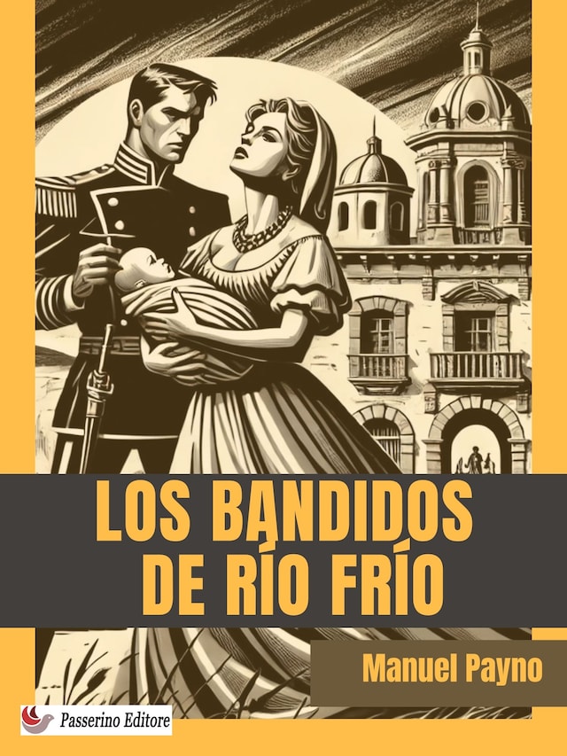 Book cover for Los Bandidos de Río Frío