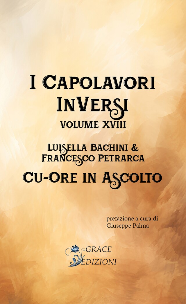 Book cover for I Capolavori InVersi XVIII: Cu-ore in ascolto