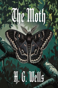 THE MOTH (illustrated)