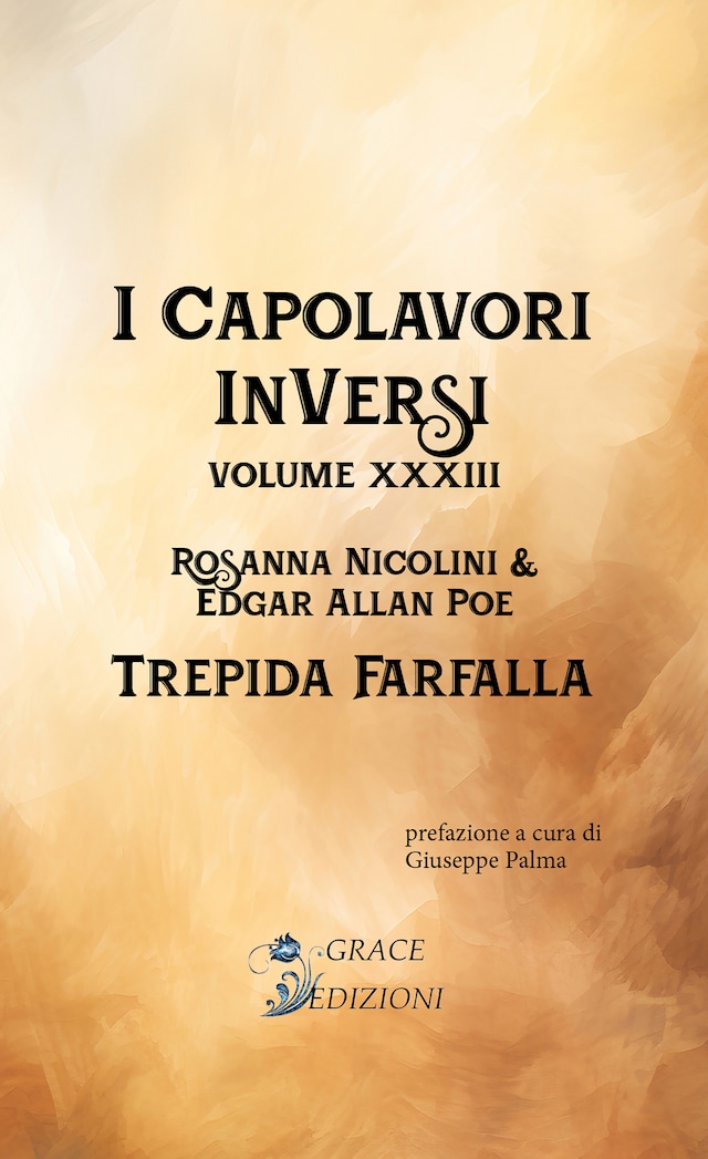 Book cover for I Capolavori InVersi XXXIII: Trepida farfalla