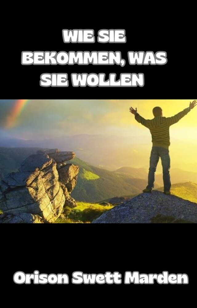 Book cover for Wie sie bekommen, was sie wollen (übersetzt)