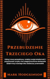 Przebudzenie Trzeciego Oka