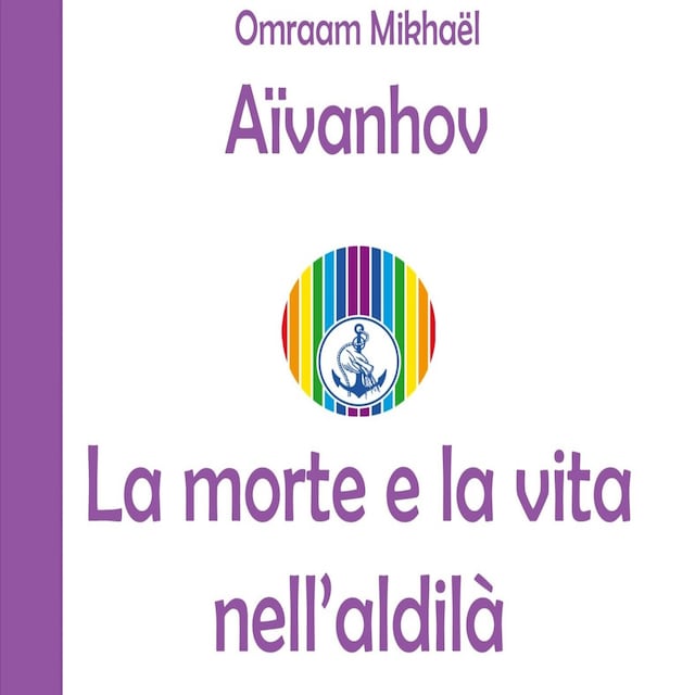 Book cover for La morte e la vita nell'aldilà