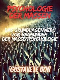 Psychologie der massen