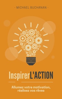 Inspirer l'action