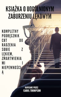 Książka o uogólnionym zaburzeniu lękowym