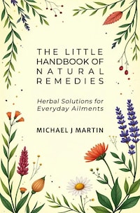 The Little Handbook of Natural Remedies