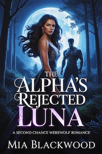 The Alpha's Rejected Luna